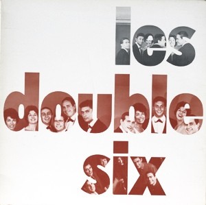 Les Double Six