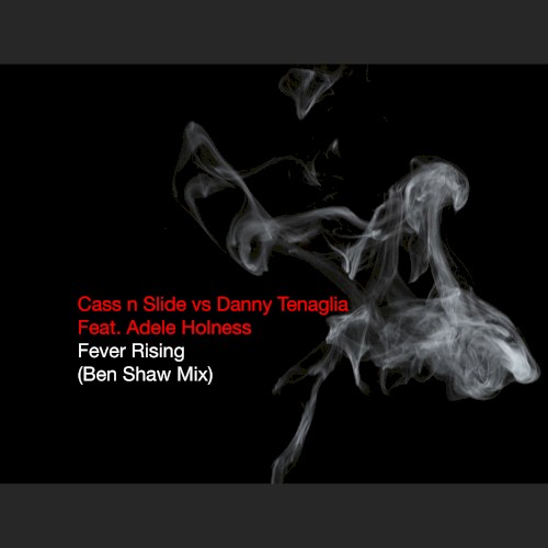 Fever Rising (Ben Shaw remix)