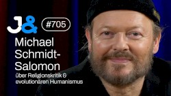 Jung & Naiv #705, „Religionskritiker & evolutionärer Humanist Michael Schmidt-Salomon“