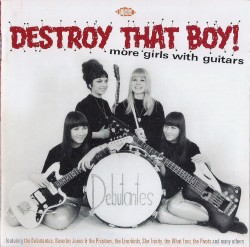 Destroy That Boy! More Girls With Guitars