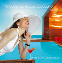Vintage Bar & Lounge Sound, Vol. 8