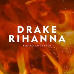 Drake & Rihanna