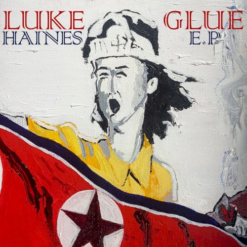 Glue E.P