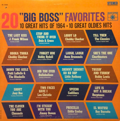 20 “Big Boss” Favorites (10 Great Hits of 1964 10 Great Oldies Hits)