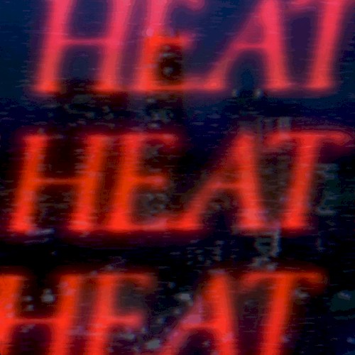 Heat