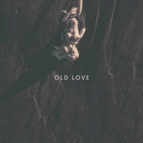 The Old Love EP