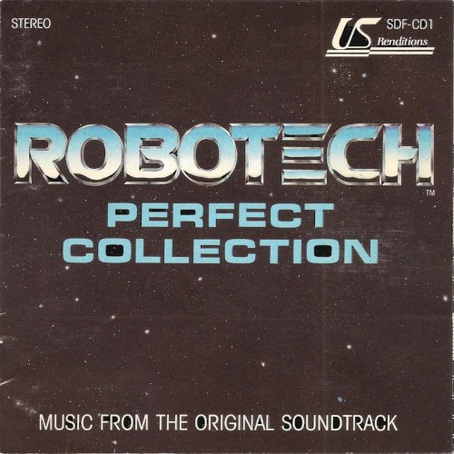 Robotech Perfect Collection - Music From The Original Soundtrack