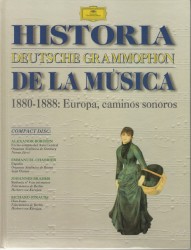 1880-1888: Europa, caminos sonoros