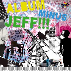 Album Minus Jeff: A Tribute to the Music of Jeff Rosenstock
