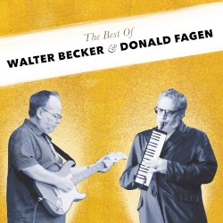 The Best of Walter Becker and Donald Fagen