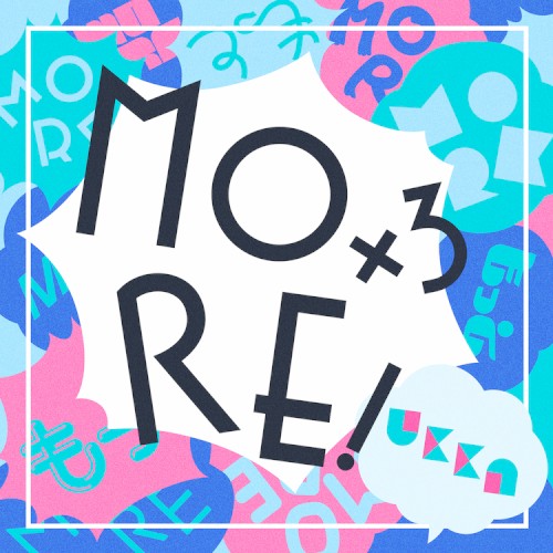 MORE!×3