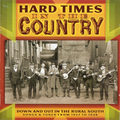 Hard Times in the Country