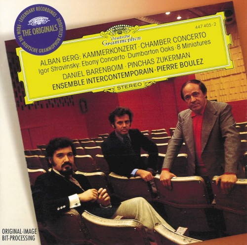 Berg: Kammerkonzert / Stravinsky: Ebony Concerto / Dumbarton Oaks / 8 Miniatures