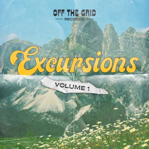 Off The Grid Excursions: Vol. I