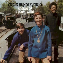 Arrival Of A Young Giant