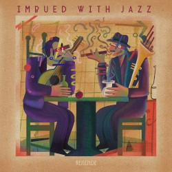 Imbued With Jazz