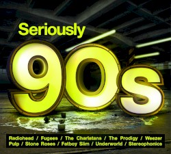 Seriously 90s
