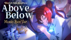 Above Below ~ Music Box Lullaby Version