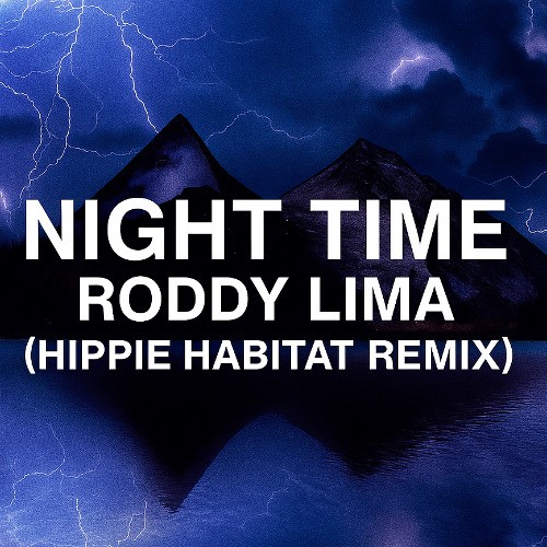 Night Time (Hippie Habitat Remix)