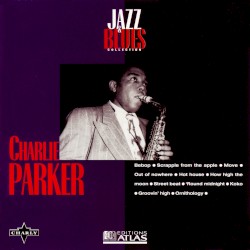 Jazz & Blues Collection 17: Charlie Parker