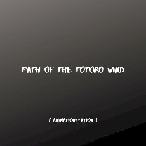 Path of the Totoro Wind