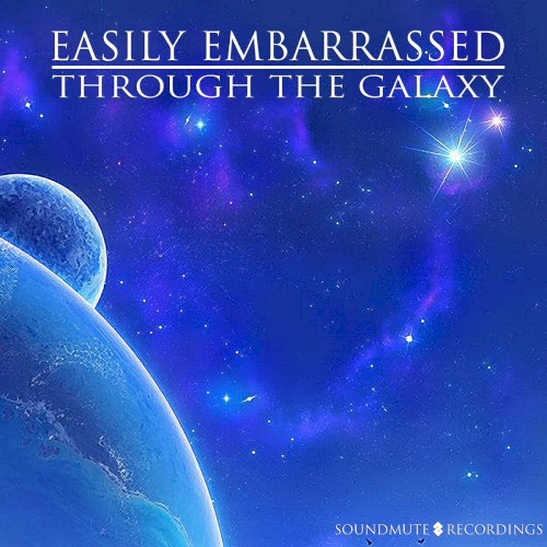 Through the Galaxy