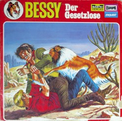 Bessy - Der Gesetzlose