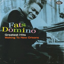 Greatest Hits: Walking to New Orleans