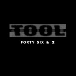 Forty Six & 2