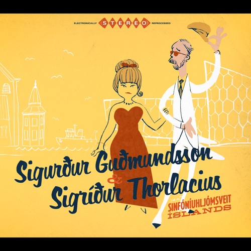 Sigurður Guðmundsson & Sigríður Thorlacius ásamt Sinfóníuhljómveit Íslands
