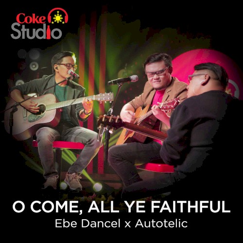 O Come, All Ye Faithful