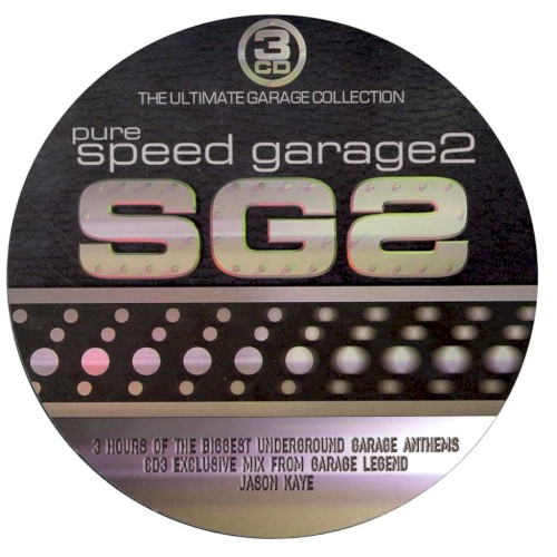 Pure Speed Garage 2