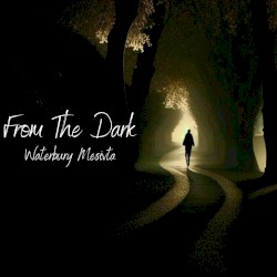 From the Dark