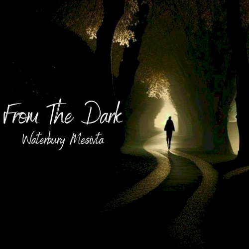From the Dark
