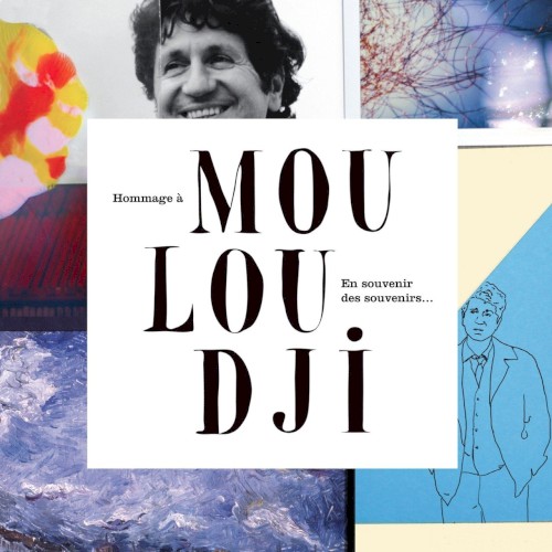 En souvenir des souvenirs: Hommage à Mouloudji
