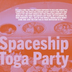 Spaceship Toga Party