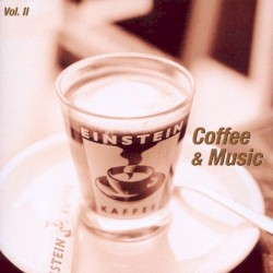 Coffee & Music, Volume II