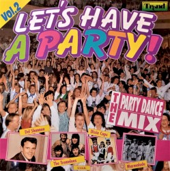 The Party Dance Mix, Vol. 2