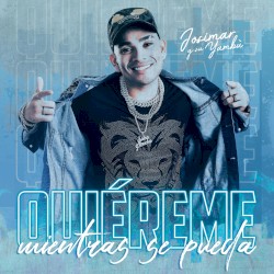Quiéreme mientras se pueda