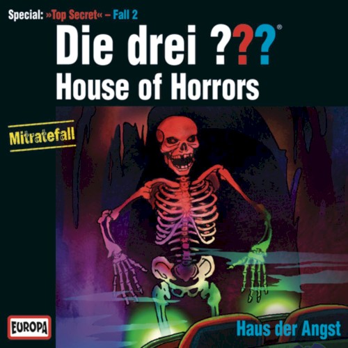 Die drei ??? House of Horrors ‒ Haus der Angst