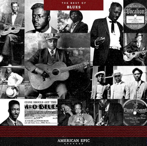 American Epic: The Best of Blues