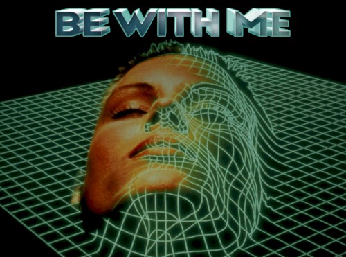 Be With Me