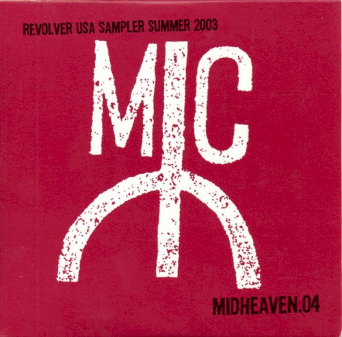 Revolver USA Sampler Summer 2003