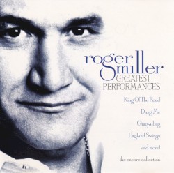 Roger Miller Greatest Performances