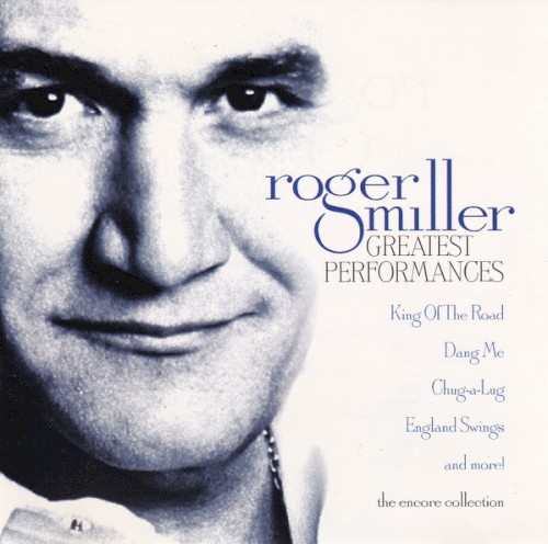 Roger Miller Greatest Performances
