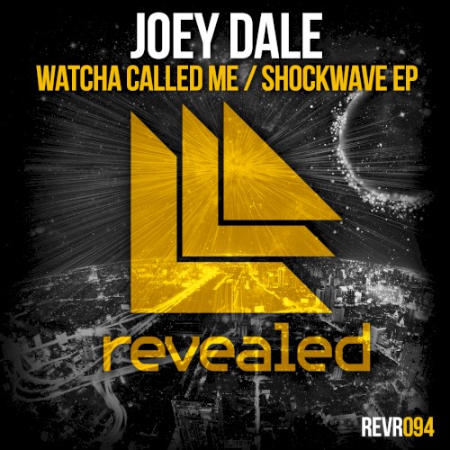 Watcha Called Me / Shockwave EP