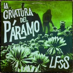 La criatura del Páramo