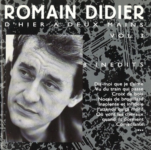 D’hier à deux mains, Volume 3