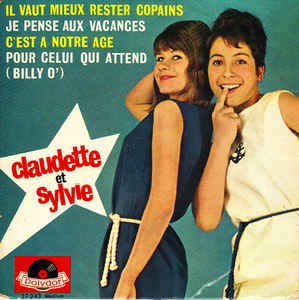 Il vaut mieux rester copains / Je pense aux vacances / C’est à notre âge / Pour celui qui attend (Billy O')