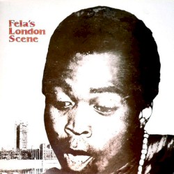 Fela's London Scene